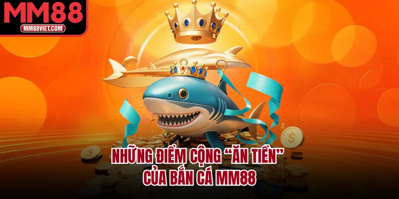 Những Điểm Cộng
